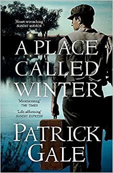 A Place Called Winter by Patrick Gale