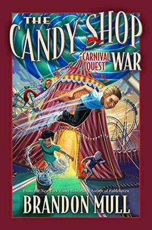 Carnival Quest by Brandon Mull
