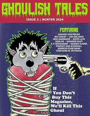 Ghoulish Tales Issue #2 by Various