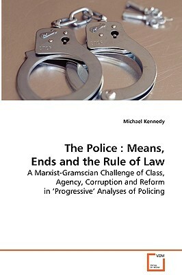 The Police by Michael Kennedy