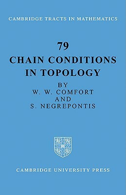 Chain Conditions in Topology by W. W. Comfort, S. Negrepontis