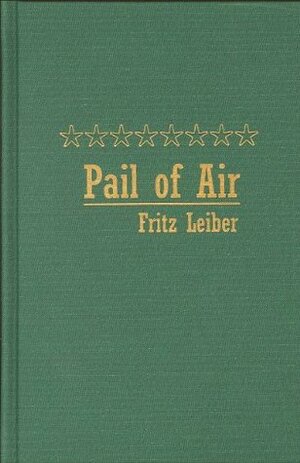 A Pail of Air by Fritz Leiber