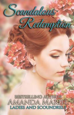 Scandalous Redemption by Amanda Mariel