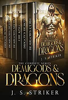 Demigods & Dragons Complete Series Box Set by J.S. Striker