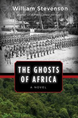 The Ghosts of Africa by William Stevenson