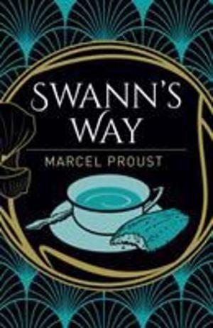 Swann's Way by Marcel Proust