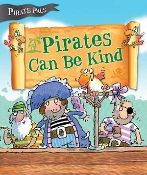 Pirates Can Be Kind by Tom Easton