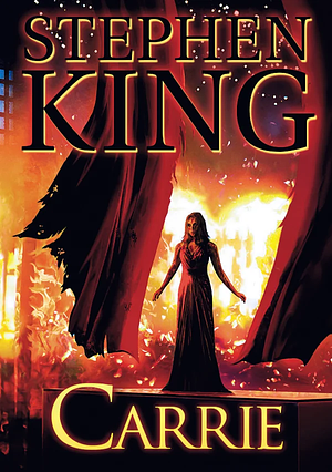 Carrie: The Deluxe Special Edition by Stephen King