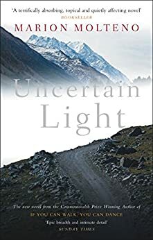 Uncertain Light by Marion Molteno