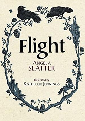 Flight by Angela Slatter