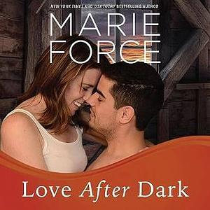 Love After Dark by Marie Force