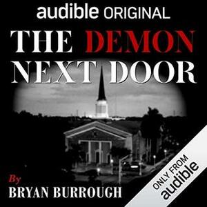 The Demon Next Door by Bryan Burrough