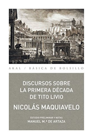 Discursos sobre la primera década de Tito Livio by Leslie J. Walker, Niccolò Machiavelli, Bernard Crick