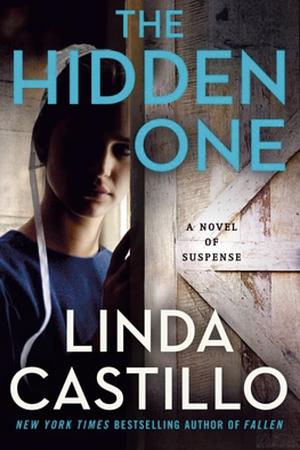 The Hidden One by Linda Castillo