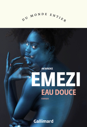Eau douce by Akwaeke Emezi
