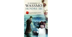Hundre år by Herbjørg Wassmo