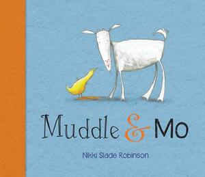 Muddle & Mo by Nikki Slade Robinson