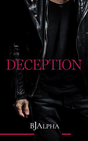 Deception by BJ Alpha