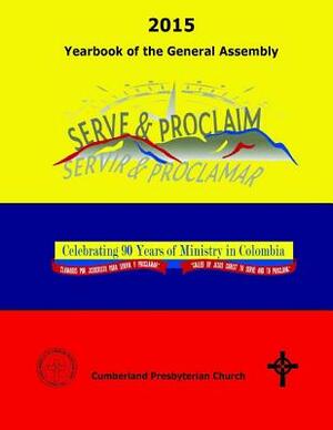 2015 Yearbook of the General Assembly: Cumberland Presbyterian Church by General Assembly, Elizabeth Vaughn
