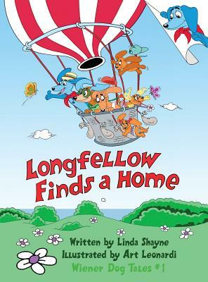 Longfellow Finds A Home: (a children's book) by Linda Shayne