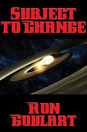 Subject to Change by Ron Goulart