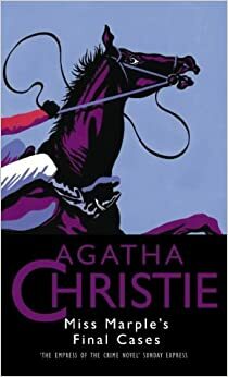 Miss Marple's Final Cases  by Agatha Christie