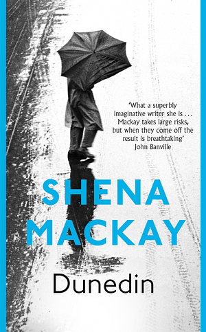 Dunedin by Shena Mackay