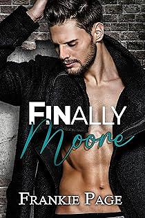 Finally Moore by Frankie Page, Frankie Page