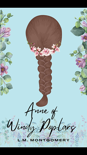 Anne of Windy Poplars by L.M. Montgomery