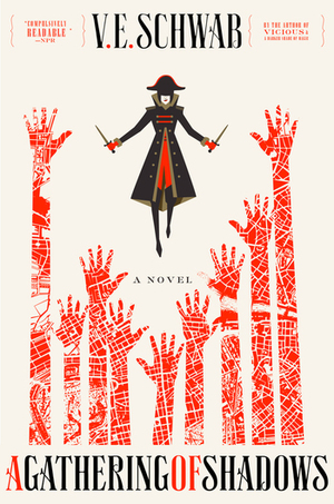 A Gathering of Shadows by V.E. Schwab