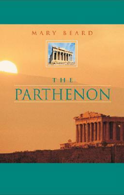 The Parthenon by Mary Beard