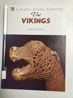 The Vikings by Jane Shuter