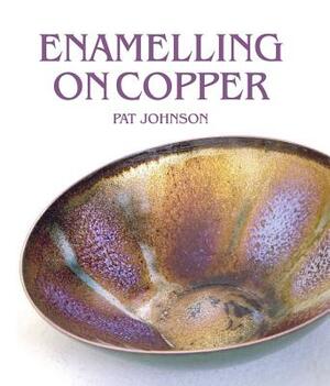 Enamelling on Copper by Pat Johnson