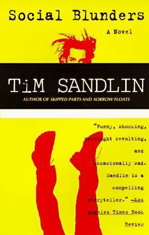 Social Blunders by Tim Sandlin