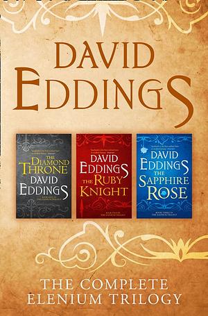 The Complete Elenium Trilogy by David Eddings