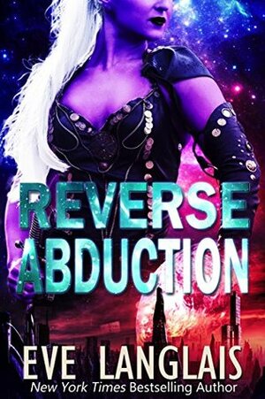 Reverse Abduction by Eve Langlais