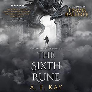 The Sixth Rune by A.F. Kay