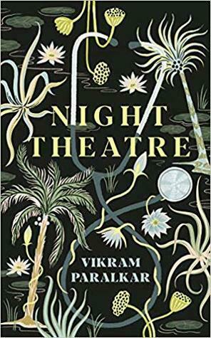 Night Theatre by Vikram Paralkar