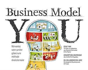 BUSINESS MODEL YOU by Tim Clark, Tim Clark, Yves Pigneur, Alexander Osterwalder