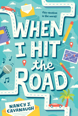 When I Hit the Road by Nancy J. Cavanaugh