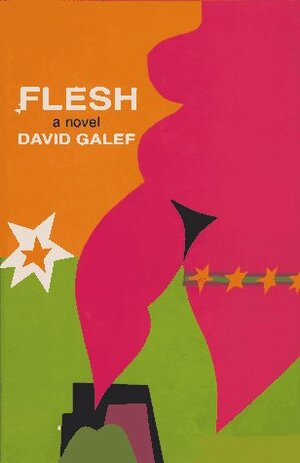 Flesh by David Galef