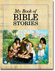My Book of Bible Stories by Watch Tower Bible and Tract Society of Pennsylvania 