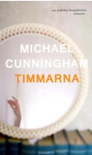 Timmarna by Michael Cunningham