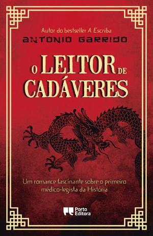 O Leitor de Cadáveres  by António Garrido