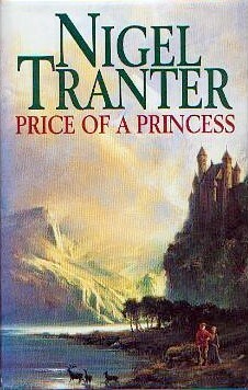 Price of a Princess by Nigel Tranter