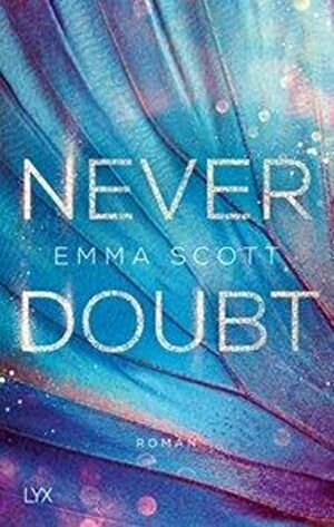 Never Doubt by Emma Scott