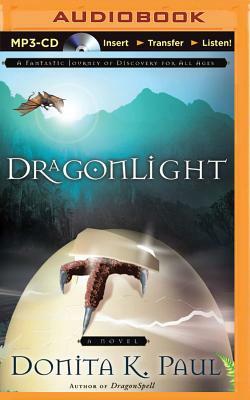 Dragonlight by Donita K. Paul