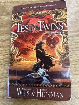 Dragonlance: Test of the Twins by Tracy Hickman, Margaret Weis