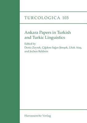 Ankara Papers in Turkish and Turkic Linguistics by 