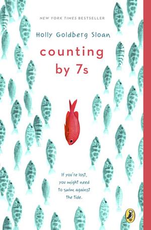 Counting by 7s by Holly Goldberg Sloan